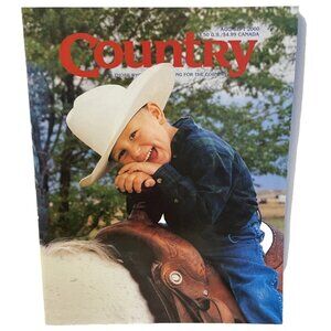 Country Magazine Aug Sept 2000 Vol 14 No. 4 For Those Who Live Or Long For Count